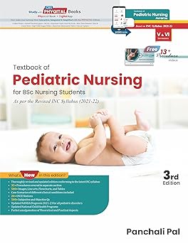 Textbook Of Pediatric Nursing For Bsc Nursing Students 3Ed (Pb 2025)