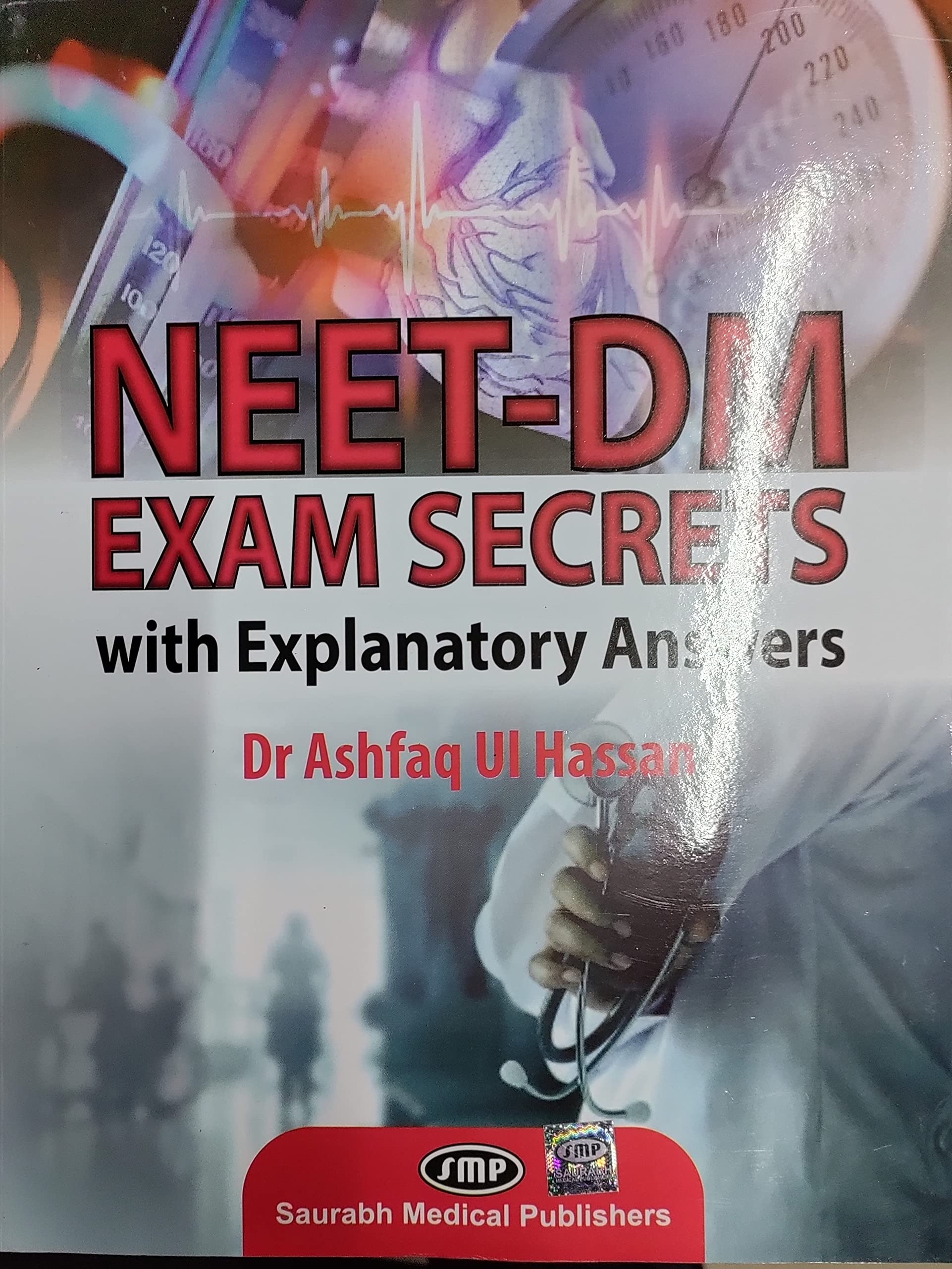 Neet Dm Exam Secrets With Explanatory Answers