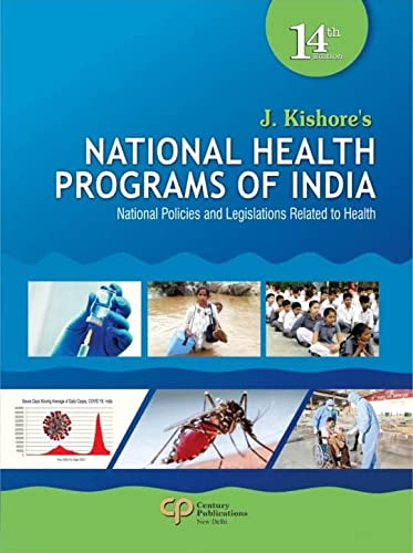 National Health Programs Of India- National Policies and legislations related to health 14E Paperback – 1 January 2022