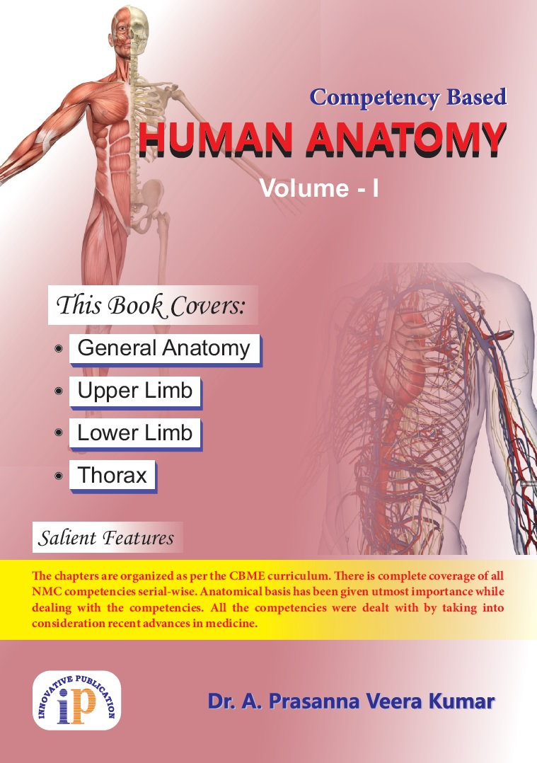 Competency Based Human Anatomy Volume - I
