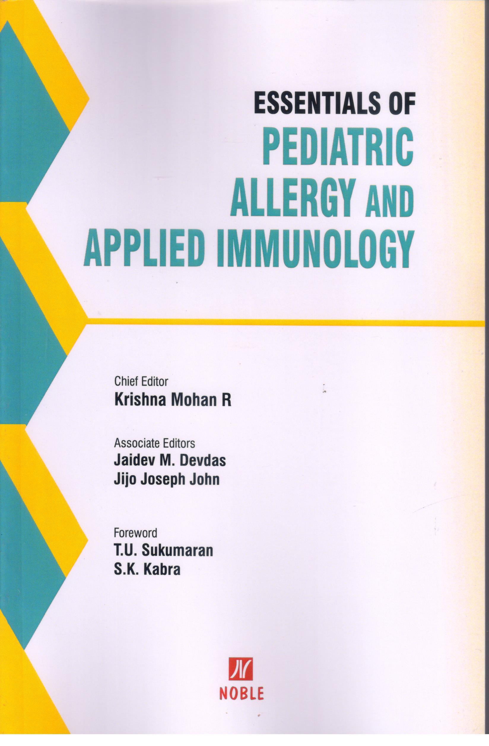 Essentials Of Pediatric Allergy And Applied Immunology
