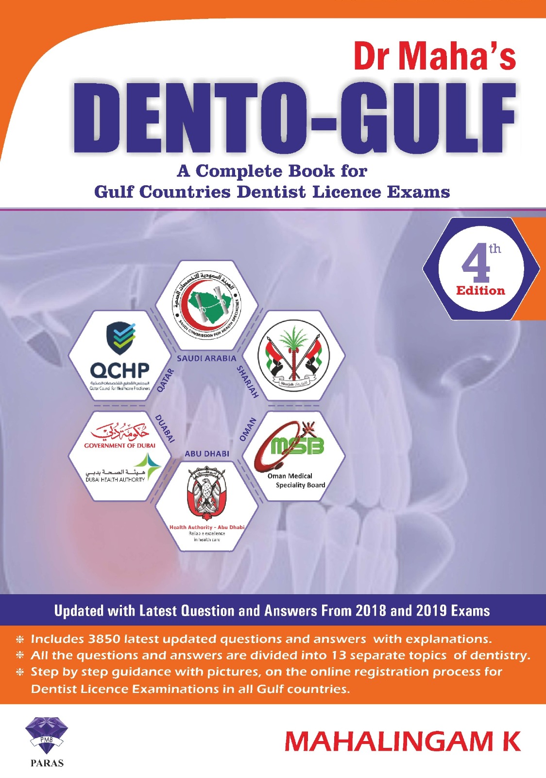 Dr Maha'S Dento-Gulf,A Complete Book For Gulf Countries Dentist Licence Exams,4th Edition