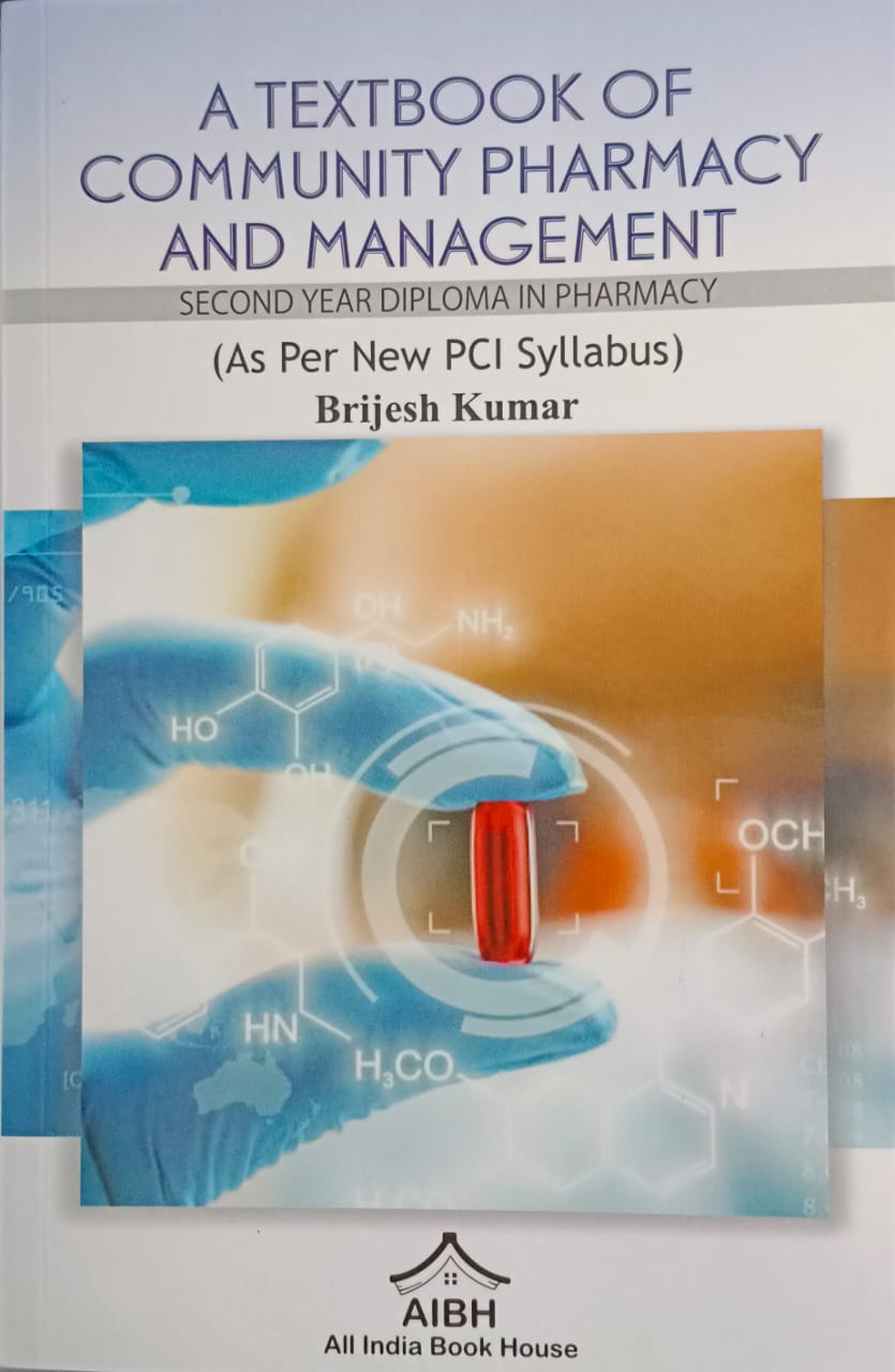 A Textbook Of Community Pharmacy And Management 1st Edition 2023