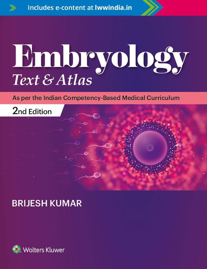 Embryology: Text & Atlas, 2ndEdition