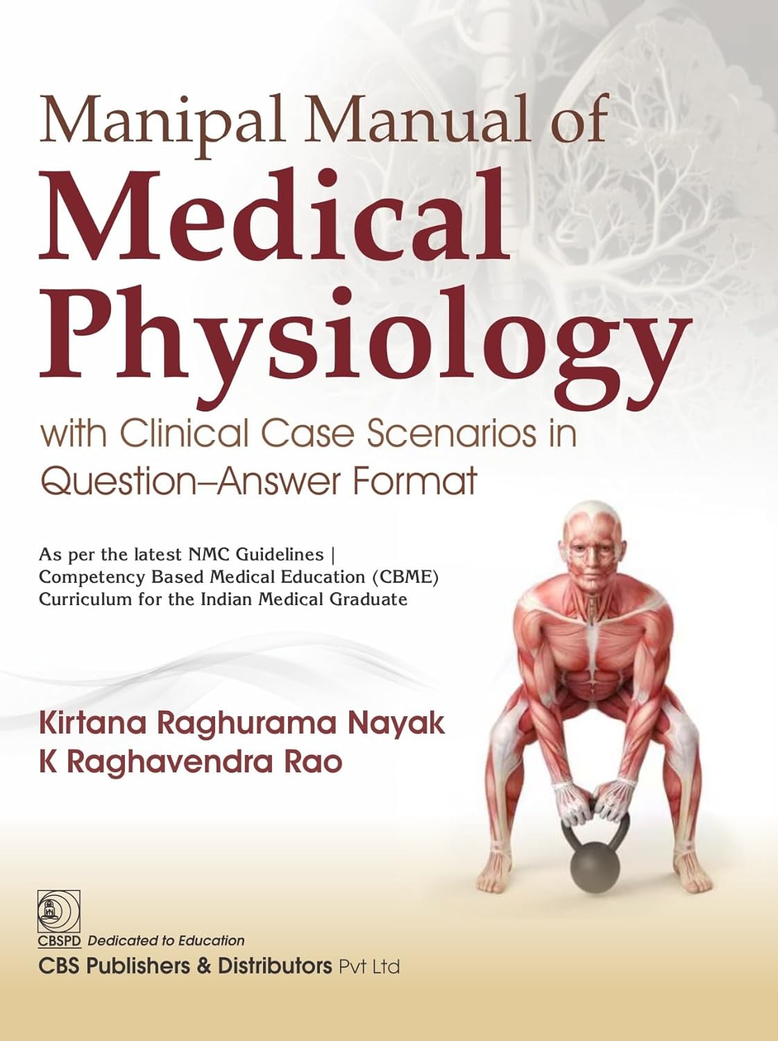 Manipal Manual Of Medical Physiology With Clinical Case Scenarios In Questions Answer Format (Pb 2026)