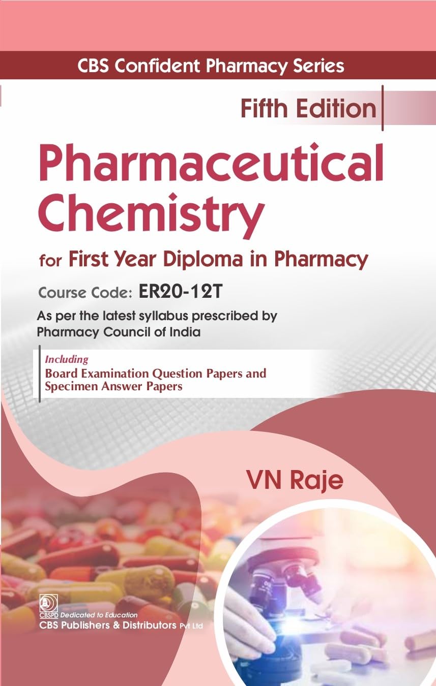 Pharmaceutical Chemistry For First Year Diploma In Pharmacy 5Ed (Pb 2026)