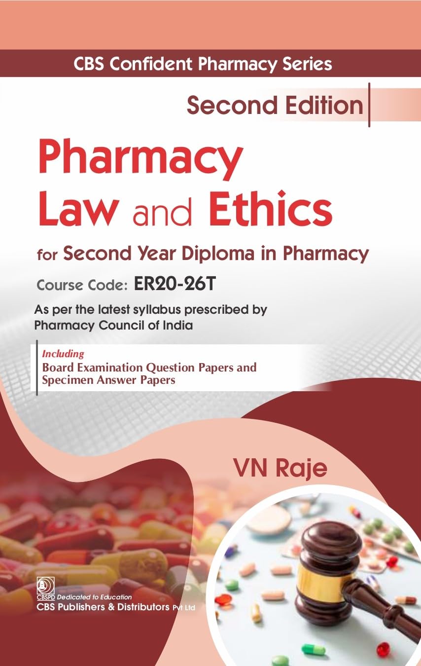 Pharmacy Law And Ethics For Second Year Diploma In Pharmacy 2Ed (Pb 2026)