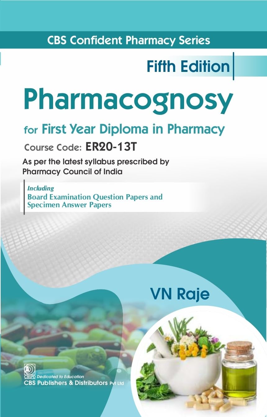 Pharmacognosy For First Year Diploma In Pharmacy 5Ed (Pb 2026)