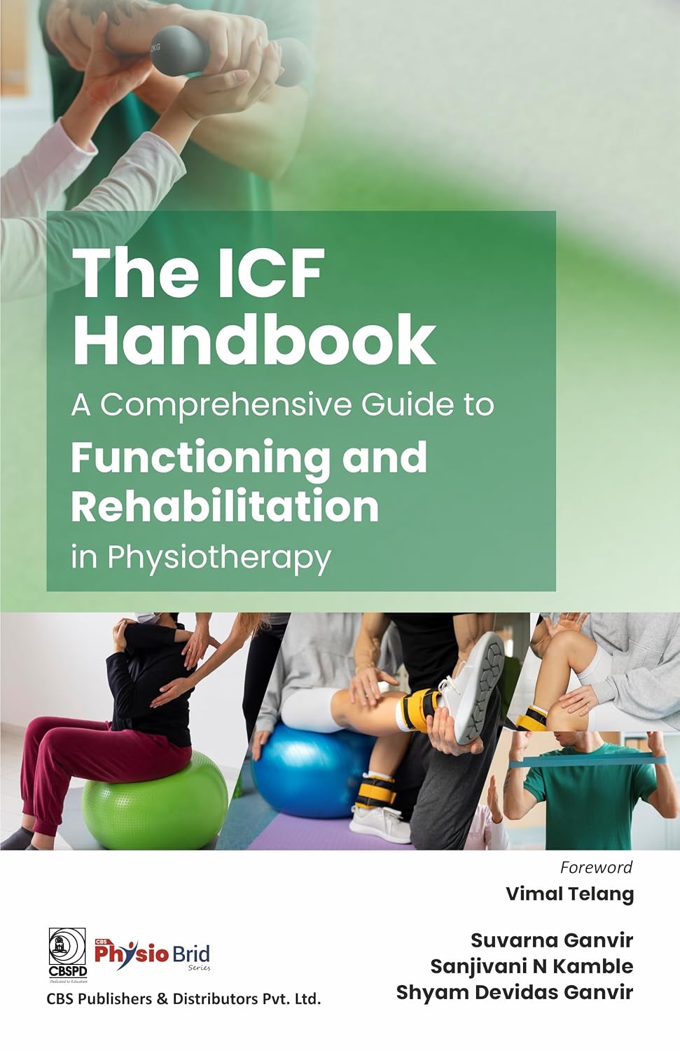 The Icf Handbook A Comprehensive Guide To Functioning And Rehabilitation In Physiotherapy (Pb 2026)