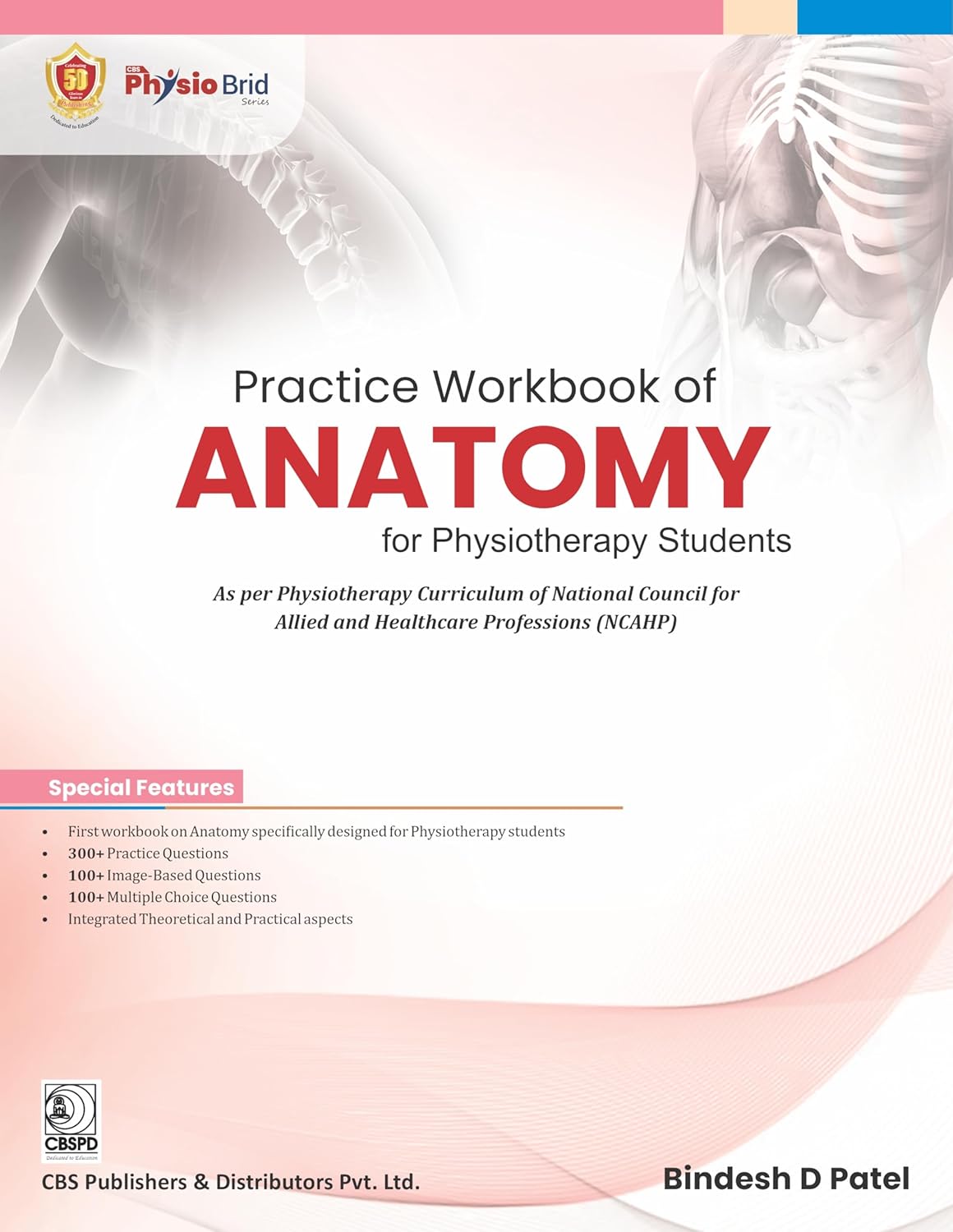 Practice Workbook Of Anatomy For Physiotherapy Students (Pb 2026)