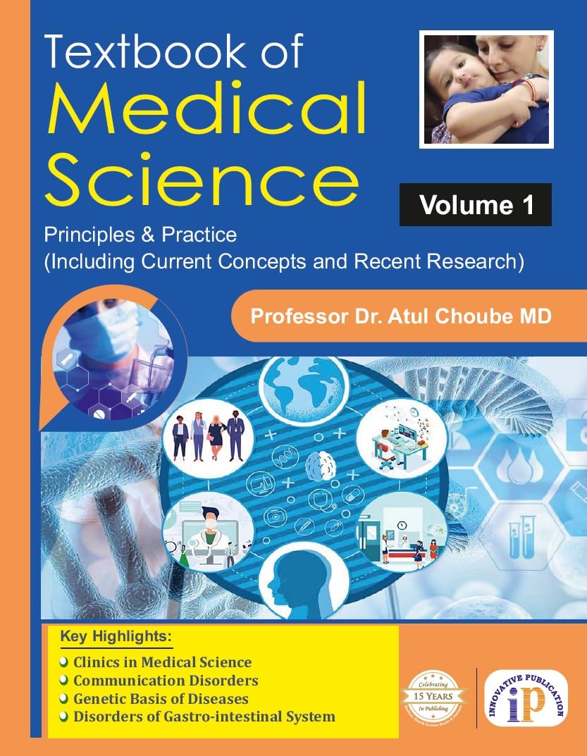 Textbook of Medical Science: Principles and Practice (Volume 1)