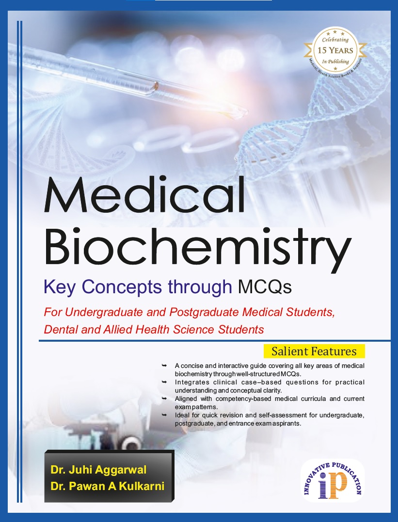 Medical Biochemistry: Key Concepts through MCQs