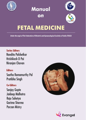FOGSI Manual on Fetal Medicine
