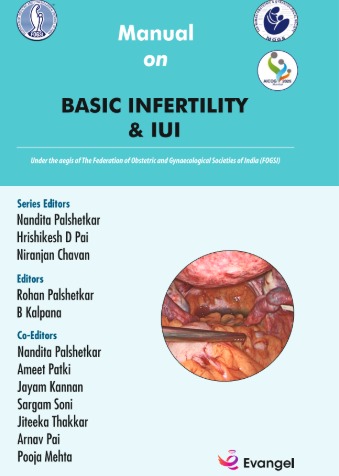 FOGSI Manual on Basic Infertility & IUI