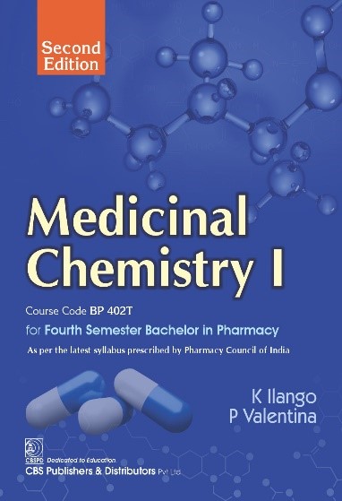 MEDICINAL CHEMISTRY I FOR FOURTH SEMESTER BACHELOR IN PHARMACY 2ED (PB 2027)