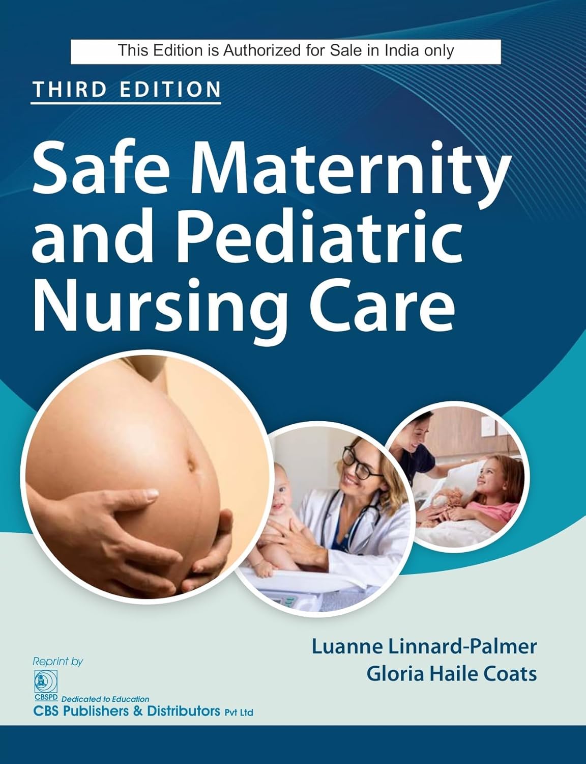Safe Maternity And Pediatric Nursing Care 3Ed (Pb 2025)