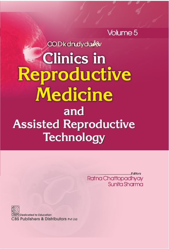 Clinics In Reproductive Medicine And Assisted Reproductive Technology Vol 5 (Hb 2026)