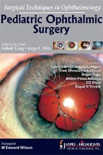 Pediatric Ophthalmic Surgery Surgical Techniques In Ophthalmology