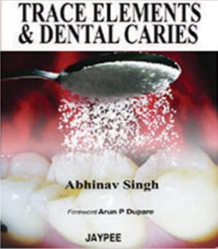 Trace Elements & Dental Caries