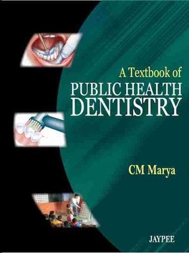A Textbook Of Public Health Dentistry