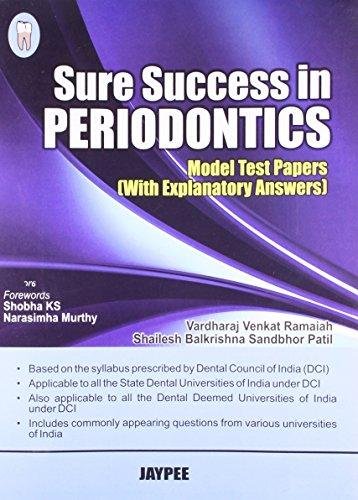 Sure Success In Periodontics(Model Test Papers With Explanatory Answers)