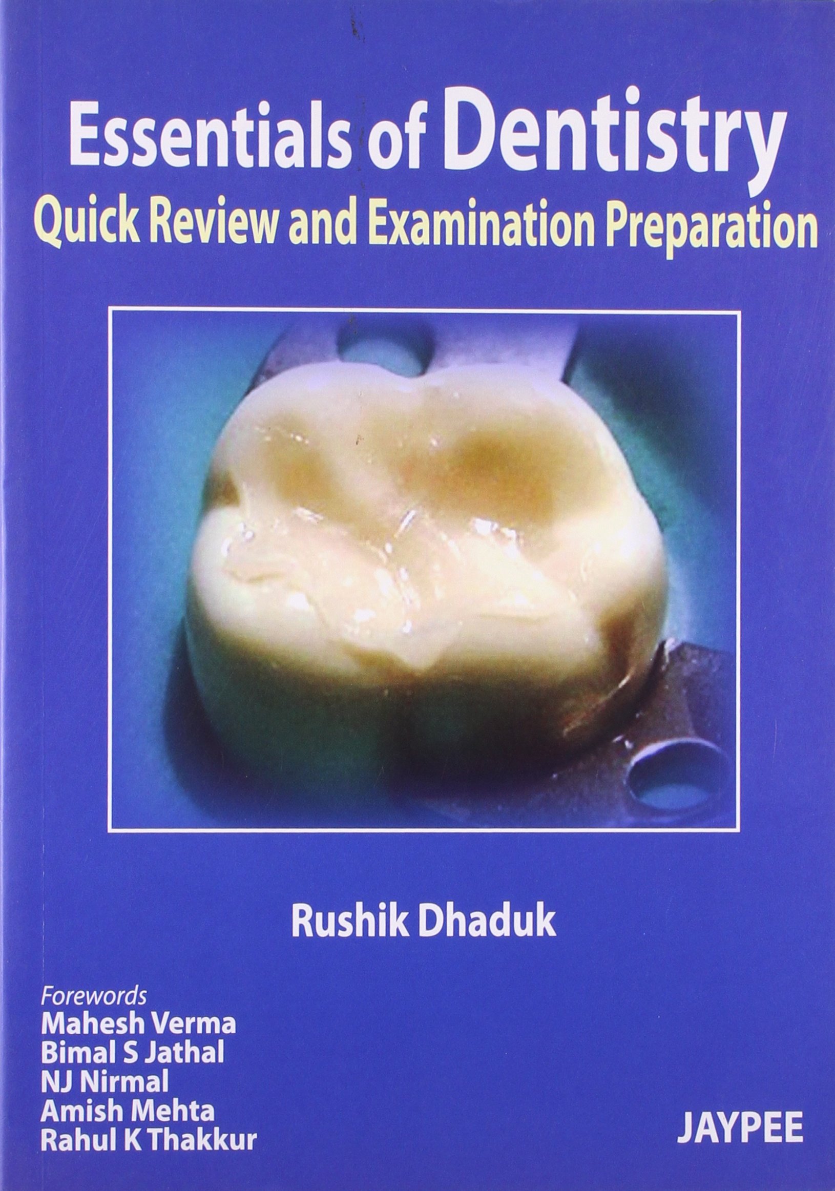 Essentials Of Dentistry:Quick Review And Examination Preparation