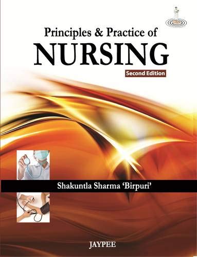 Principles & Practice Of Nursing