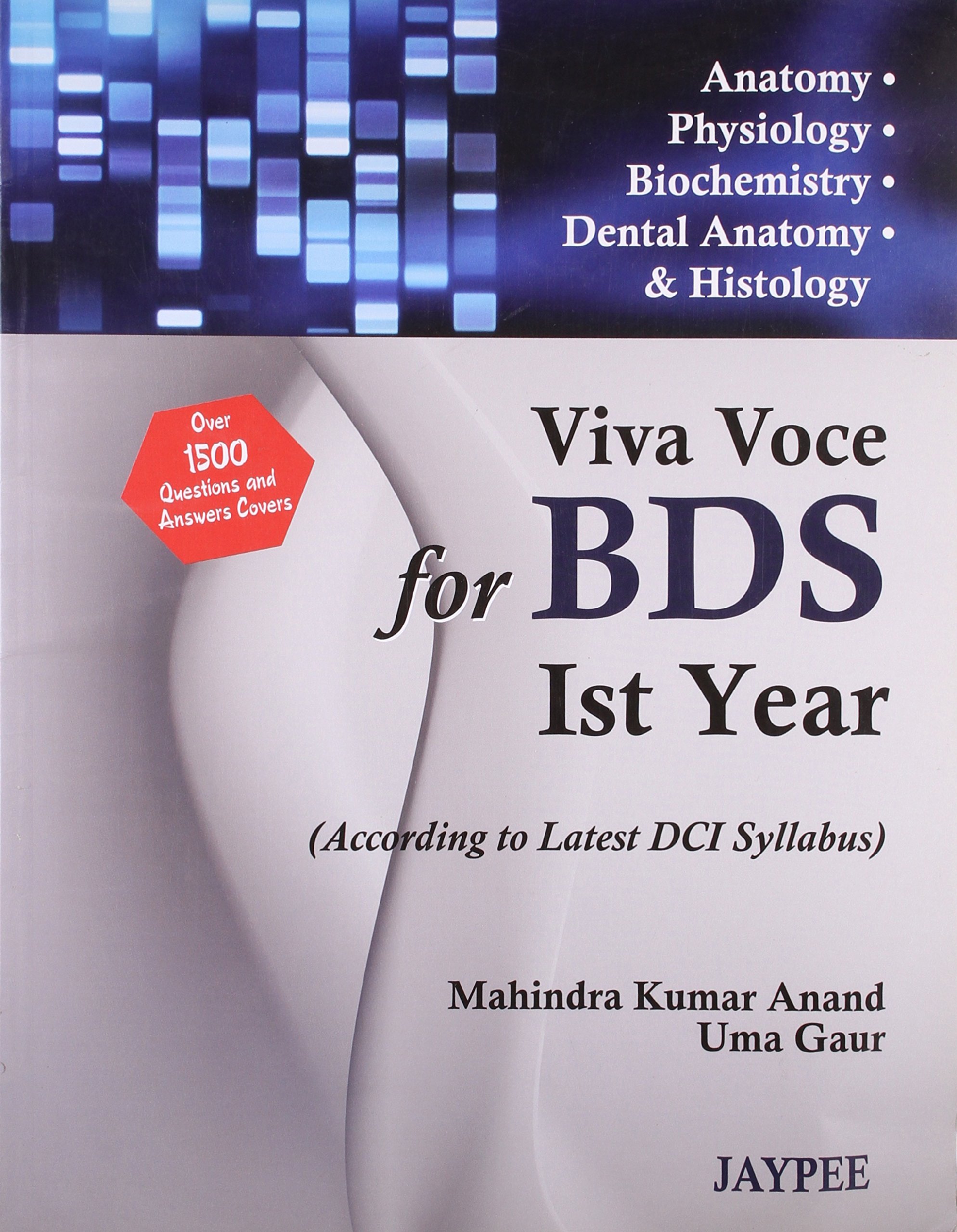 Viva Voce For Bds Ist Year(According To Latest Dci Syllabus)