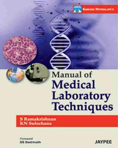 Sankaran Nethralaya'S Manual Of Medical Laboratory Techniques