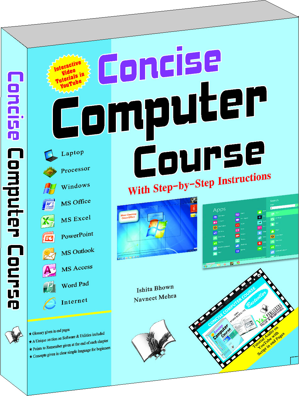 Concise Computer Course (With Youtube AV)-Computer and IT in nut-shell