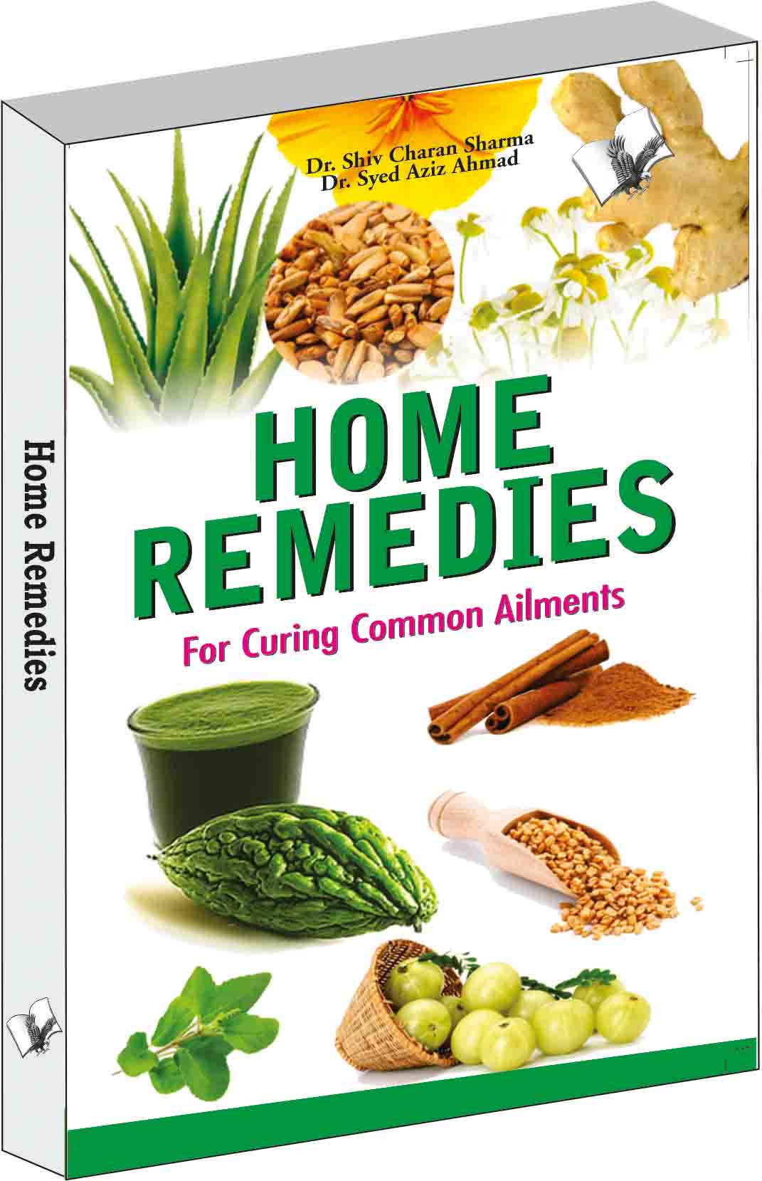 Home Remedies-For Curing Common Ailments