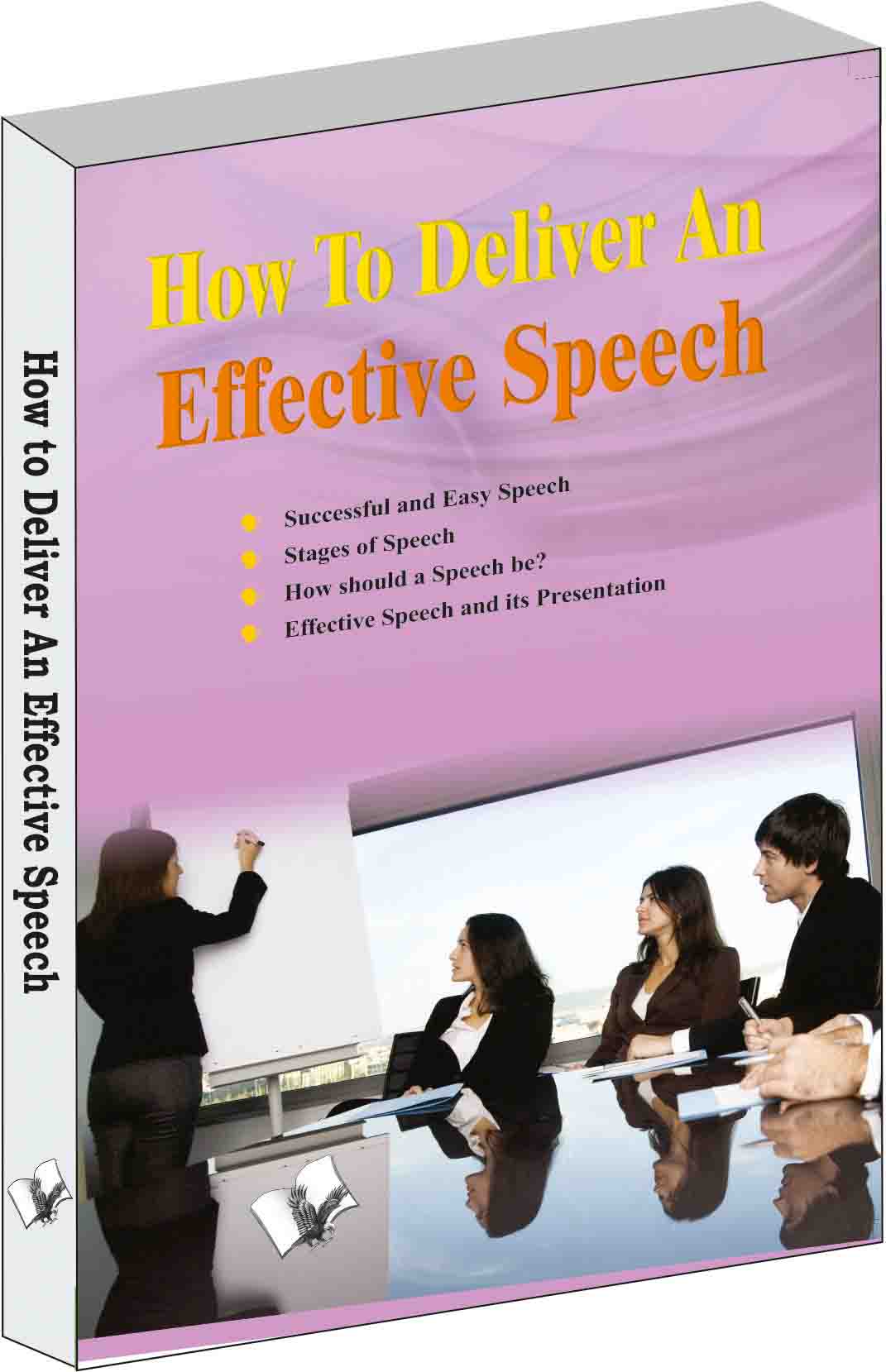 How to Deliver an Effective Speech-Speak and speak before a mirror
