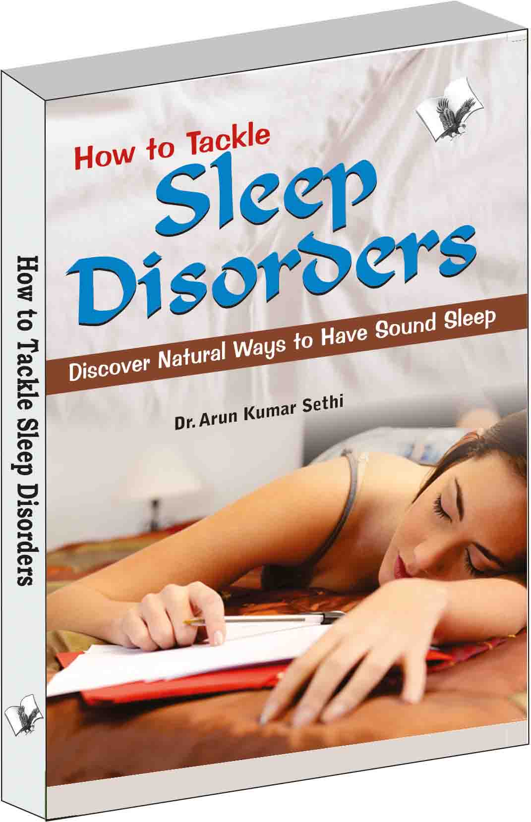 How to Tackle Sleep Disorders-Discover Natural Ways to Have Sound Sleep