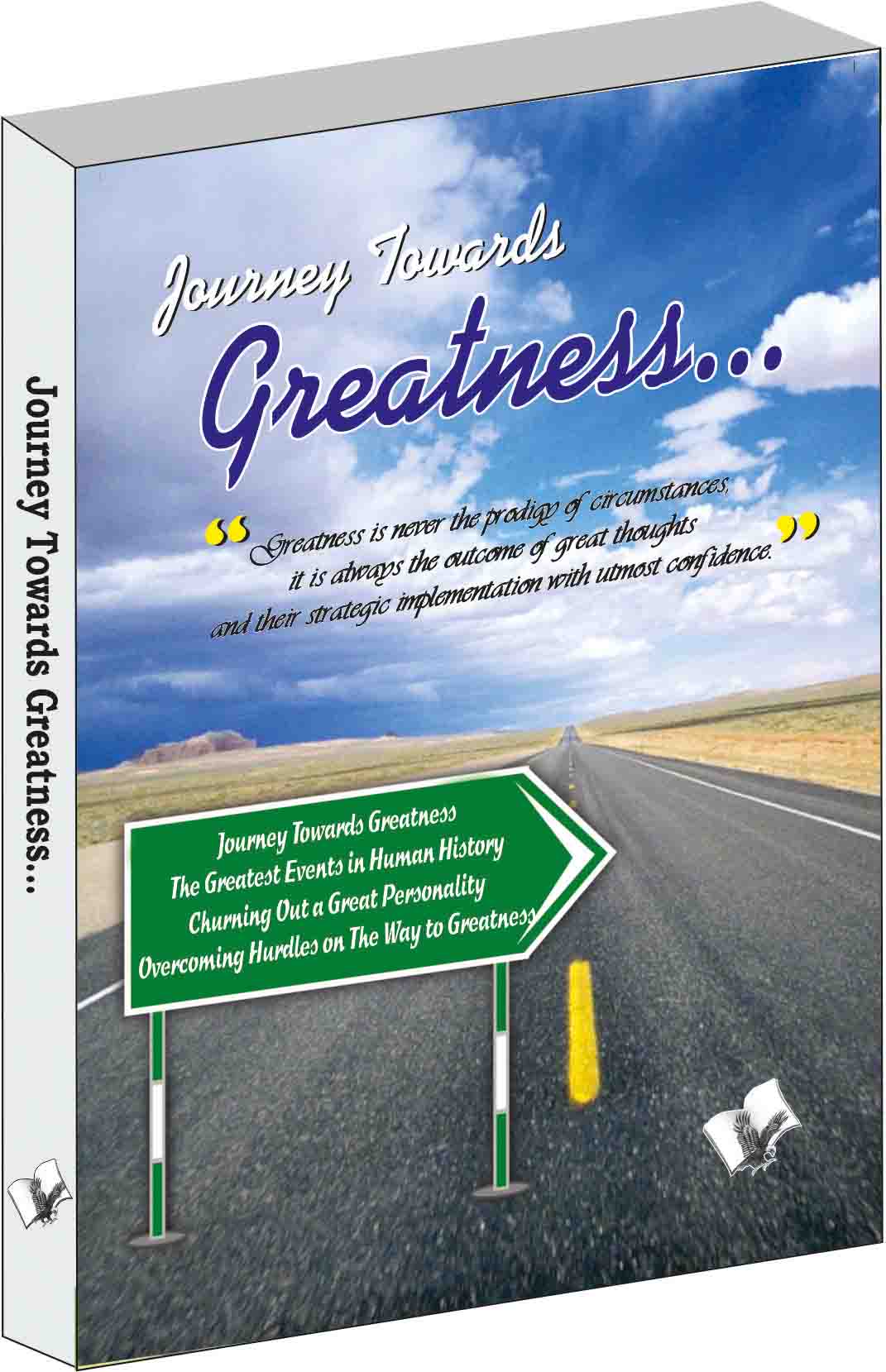 Journey Towards Greatness…-Doesn't come in a  day