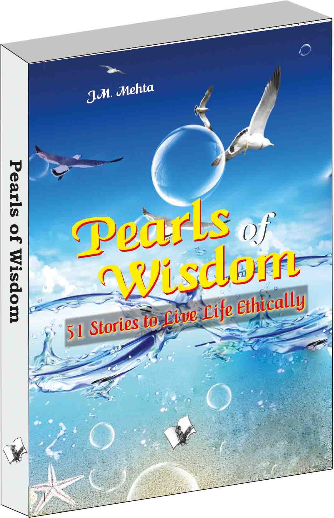 Pearls of Wisdom-51 Stories to Live Life Ethically