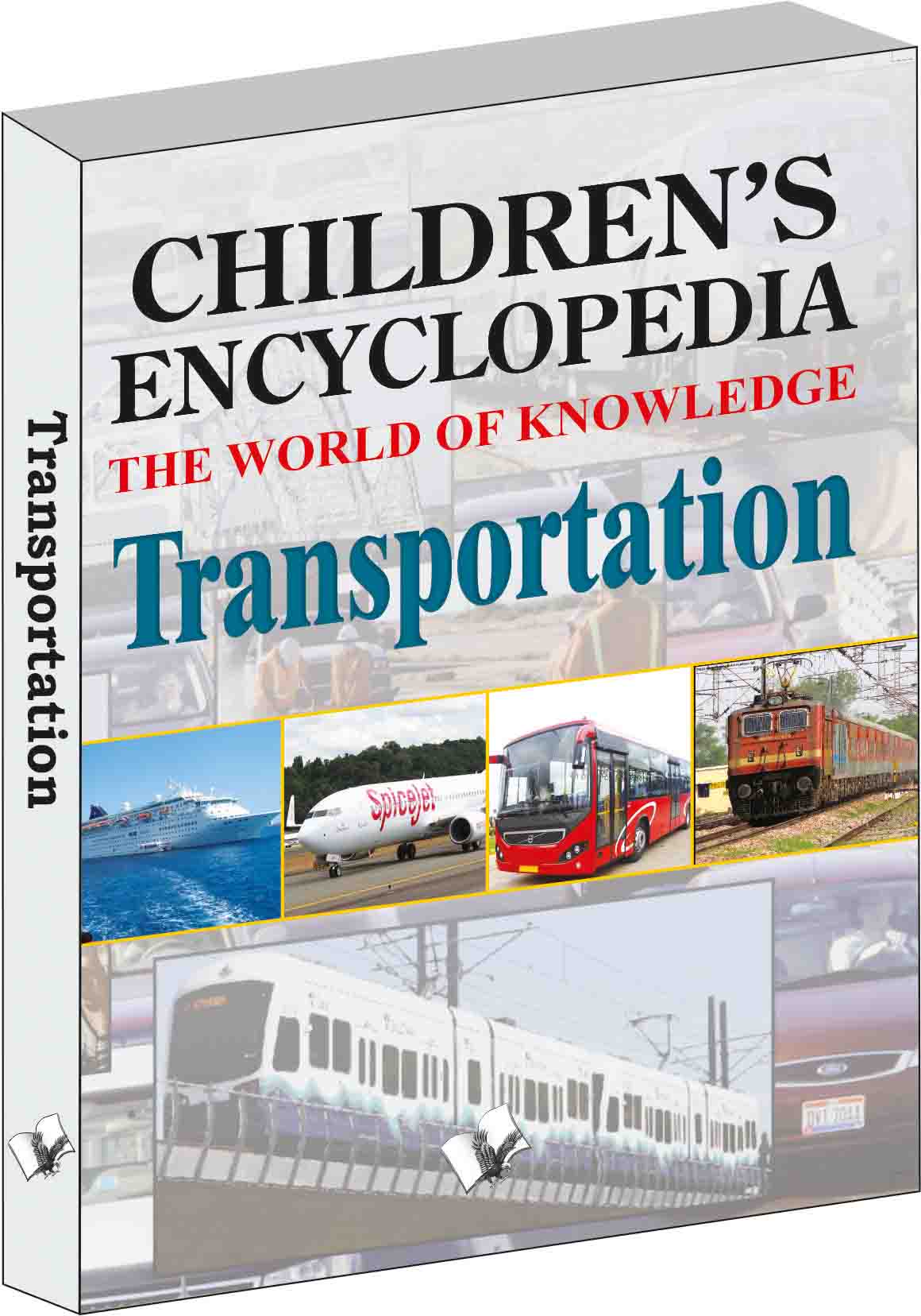 Children's Encyclopedia - Transportation-The World of Knowledge for the inquisitive minds