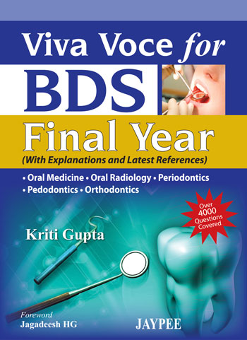 Viva Voce For Bds Final Year With Exp.& Latest Ref