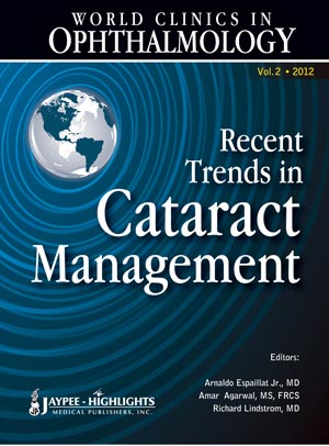 World Clinics In Ophthalmology Recent Trends In Cataract Management Vol.2