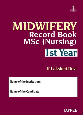 Midwifery Record Book Msc Nursing Ist Year