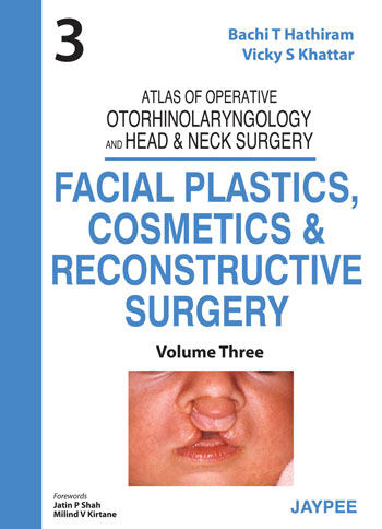 Facial Plastics Cosmetics & Recons.Surgery (Vol.3) Atlas Of Operative Otorh. And Head & Neck Surgery