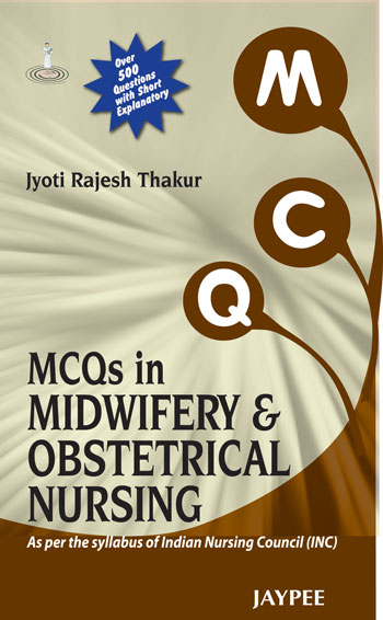 Mcqs In Midwifery & Obstetrical Nursing