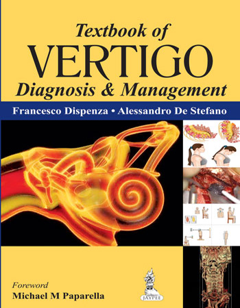 Textbook Of Vertigo Diagnosis & Management