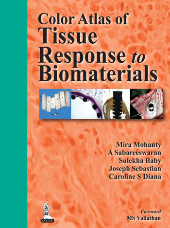 Color Atlas Of Tissue Response To Biomaterials