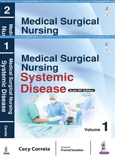 Medical Surgical Nursing Systemic Disease As Per Inc Syllabus (2Vols)