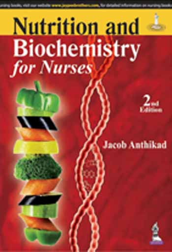 Nutrition And Biochemistry For Nurses