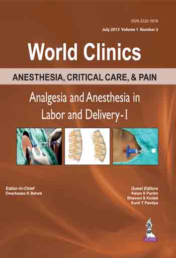 World Clinics:Anesthesia,Critical Care & Pain Analgesia & Anes In Labor And Delivery-1