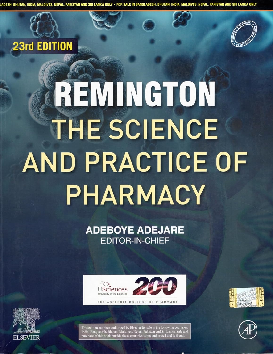 Remington The Science And Practice Of Pharmacy 23Ed (Pb 2021)