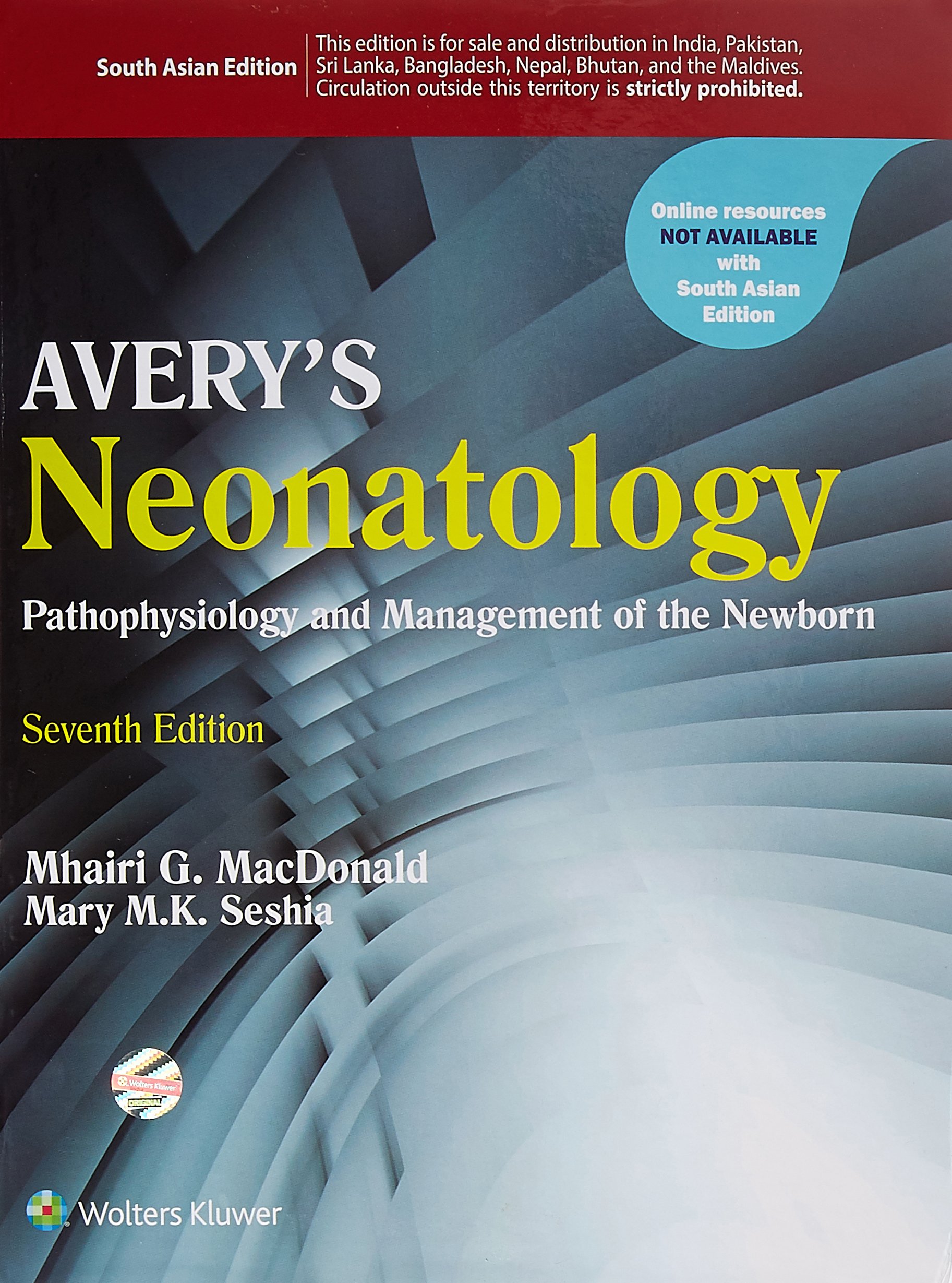 Avery'S Neonatology Pathophysiology & Management Of The Newborn, 7/E