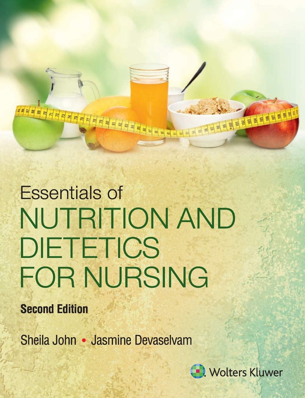 Essentials Of Nutrition And Dietetics For Nursing, 2/E
