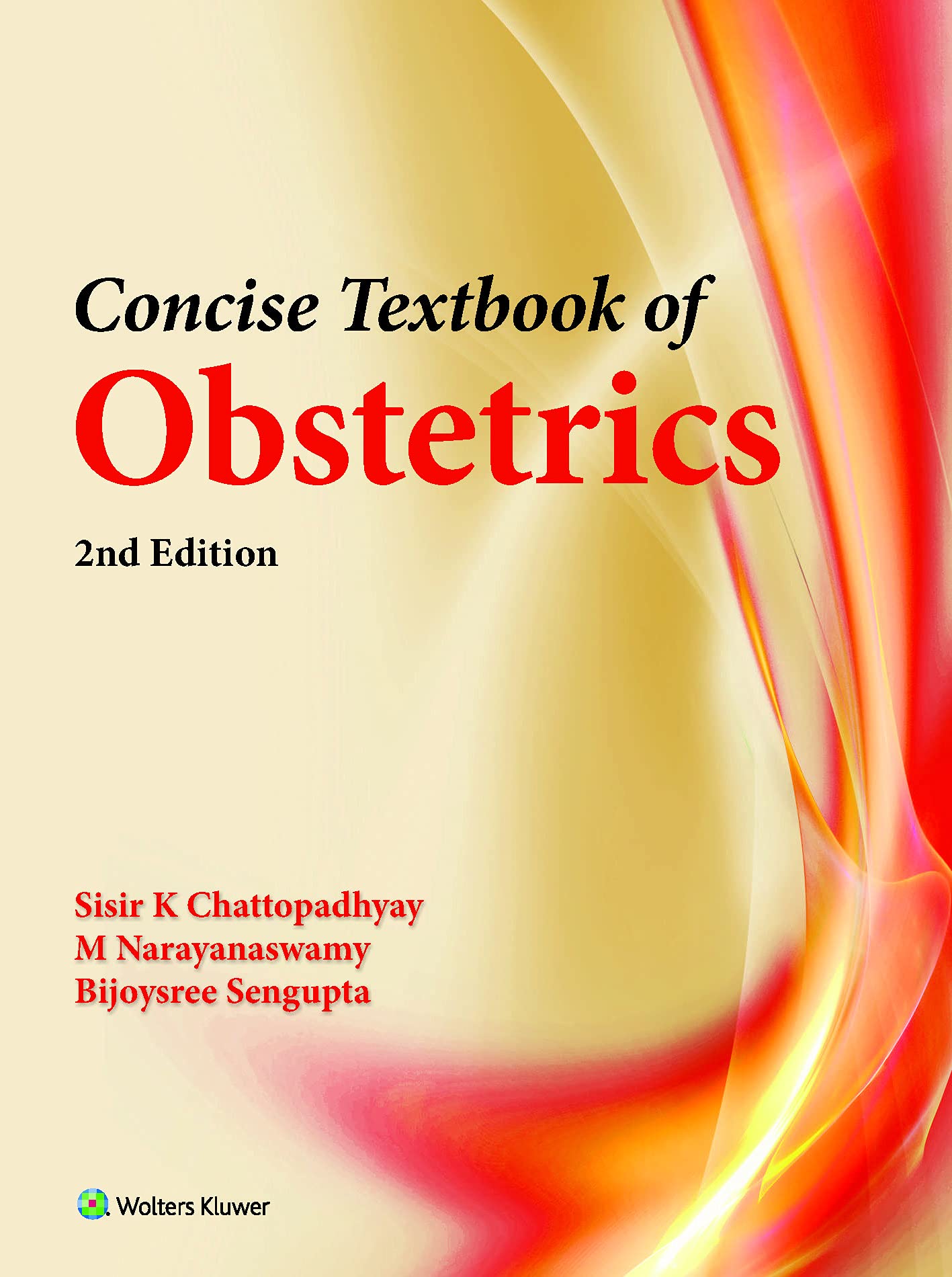 Concise Textbook Of Obstetrics, 2/E